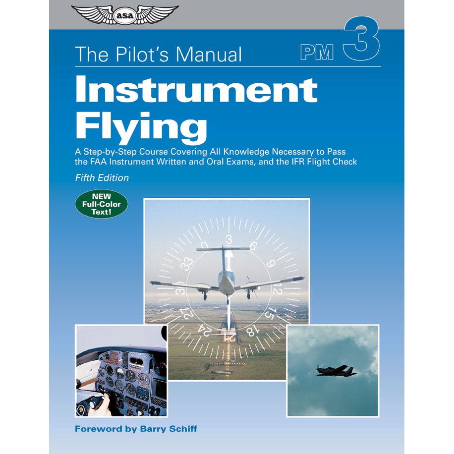 The Pilot's Manual Instrument Flying from Sporty's Pilot Shop