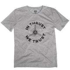In Thrust We Trust T-Shirt	