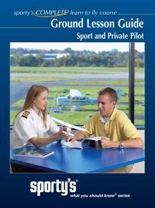 Sporty's Sport and Private Pilot Ground Lesson Guide
