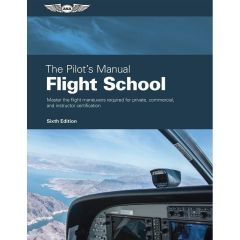 The Pilot's Manual - Flight School