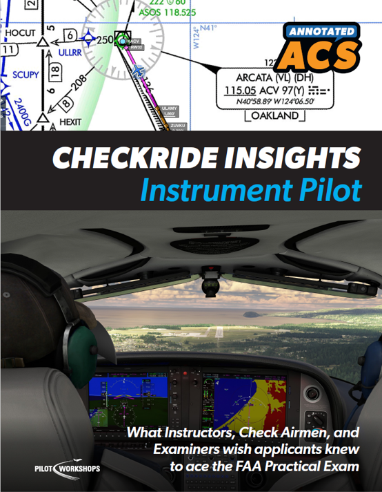 PilotWorkshops Releases Instrument Rating Annotated ACS Guide