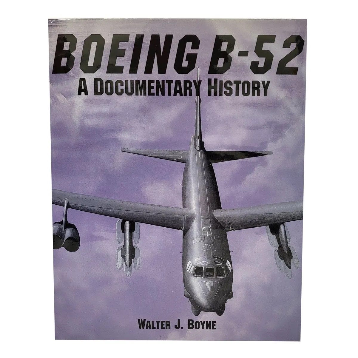Boeing B-52: A Documentary Book