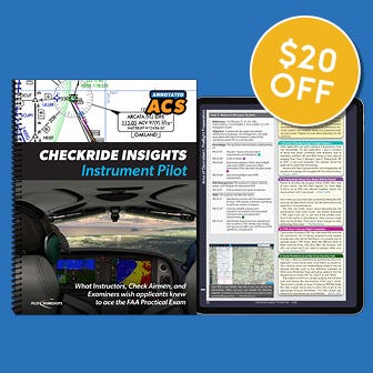 IFR Checkride Insights™ - See the ACS through a DPE's eyes