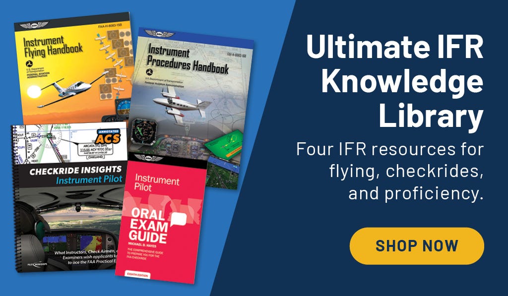Ultimate IFR Knowledge Library. Four IFR Resources for flying, checkrides, and proficiency. Shop Now