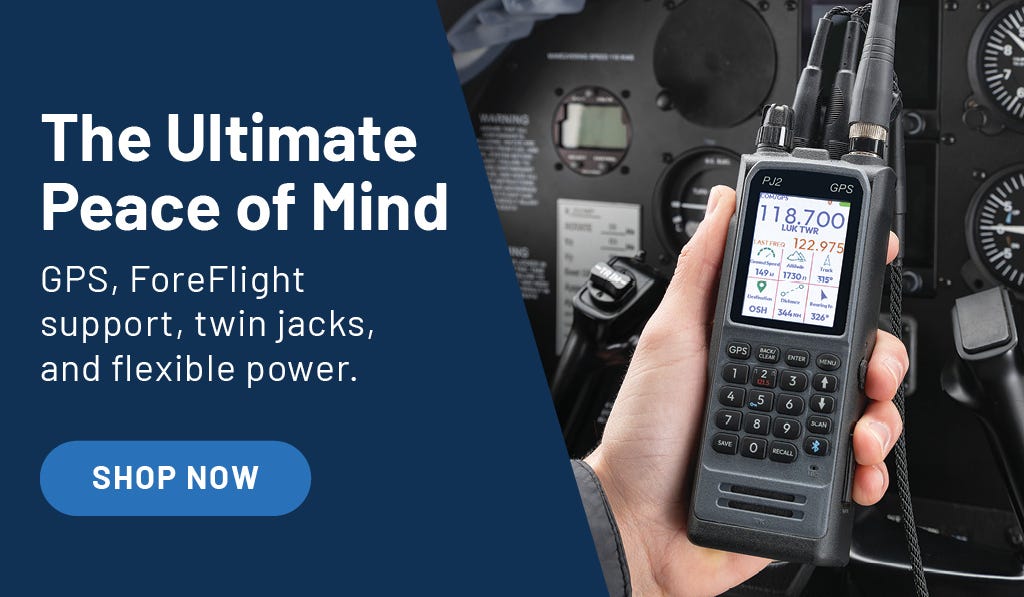 The Ultimate Peace of Mind. GPS, ForeFlight support, twin jacks, and flexible power.