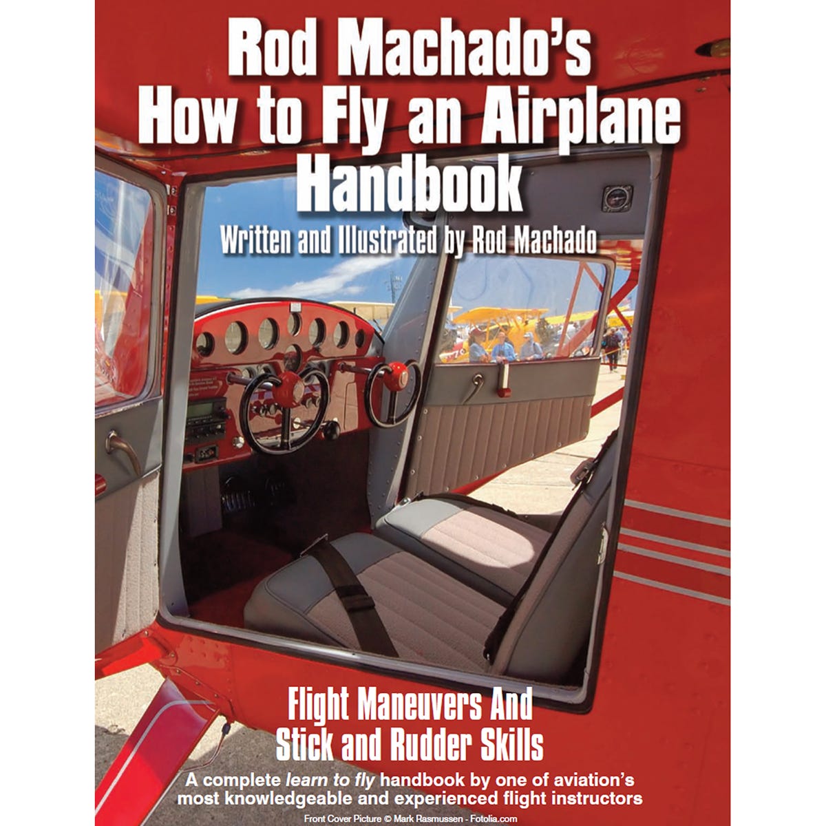 Rod Machado’s How to Fly an Airplane Handbook (eBook) from Sporty's